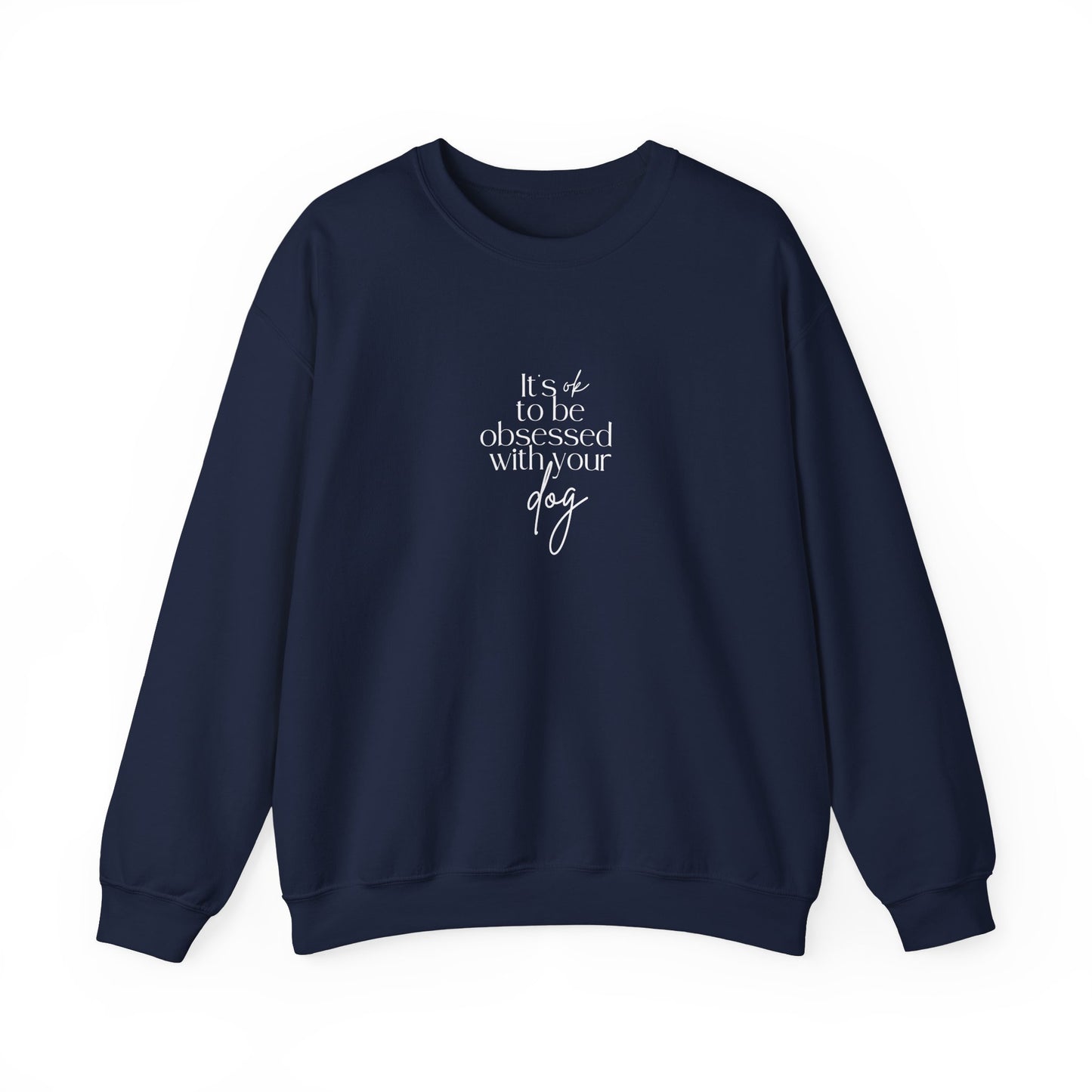 The Dog Obsession Crewneck