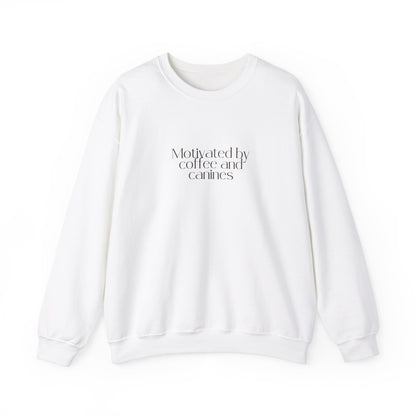 “Motivated by Coffee and Canines” Cozy Crewneck